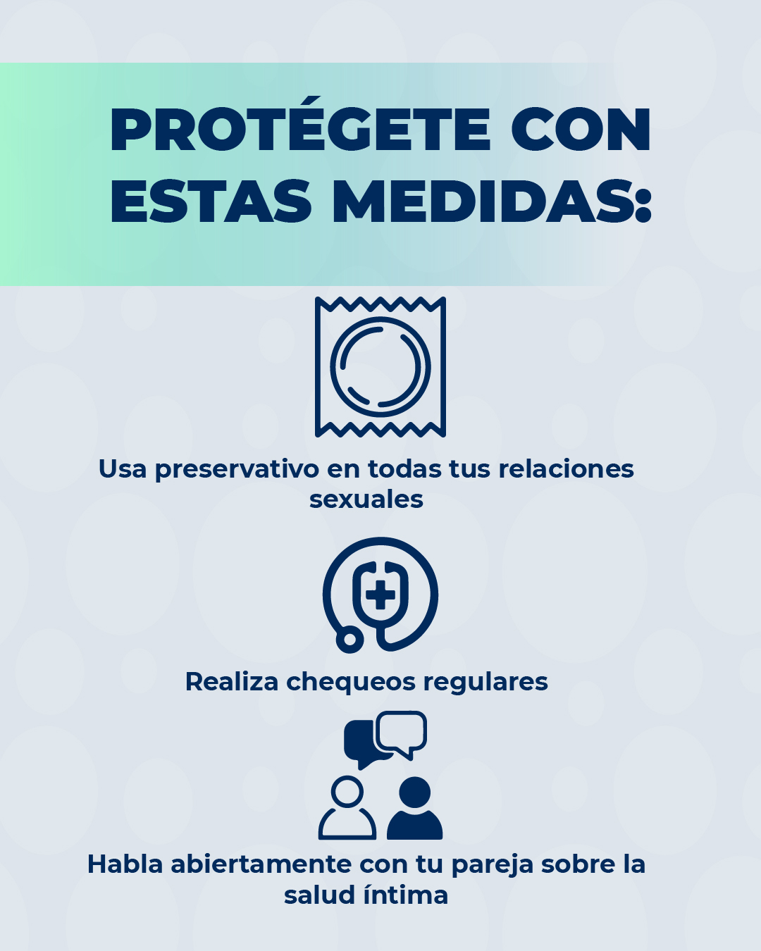 Protégete con estas medidas: preservativo, chequeos y comunicación